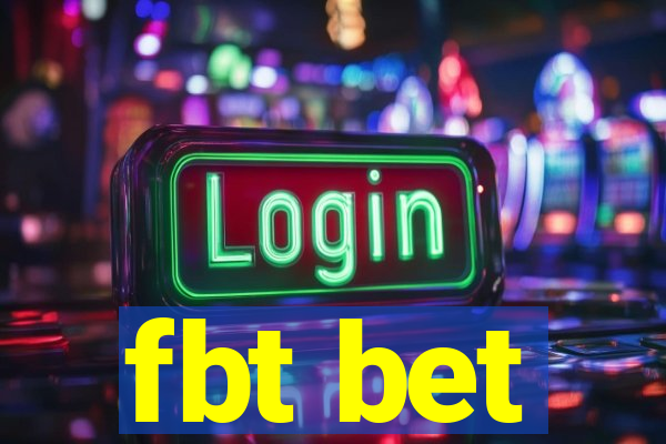 fbt bet