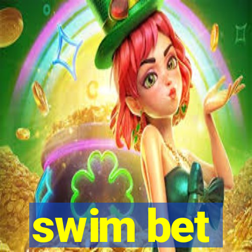 swim bet