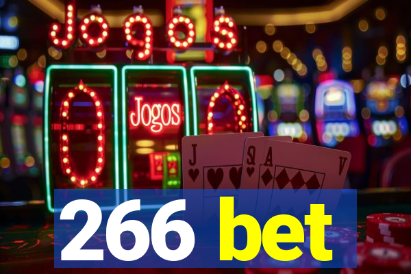 266 bet