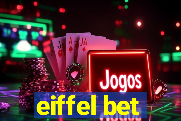 eiffel bet