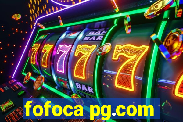 fofoca pg.com