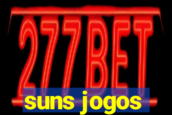 suns jogos