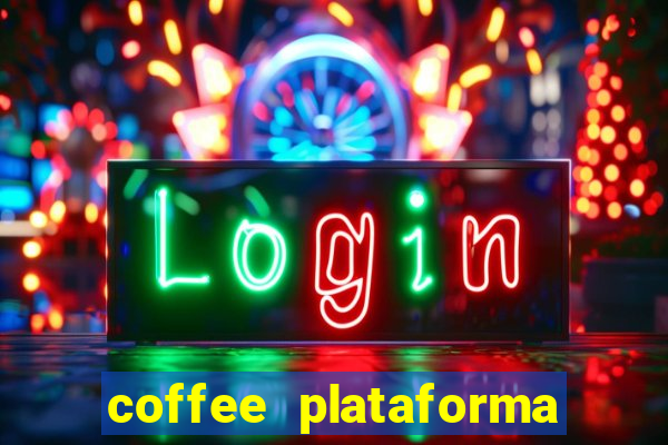 coffee plataforma de jogos