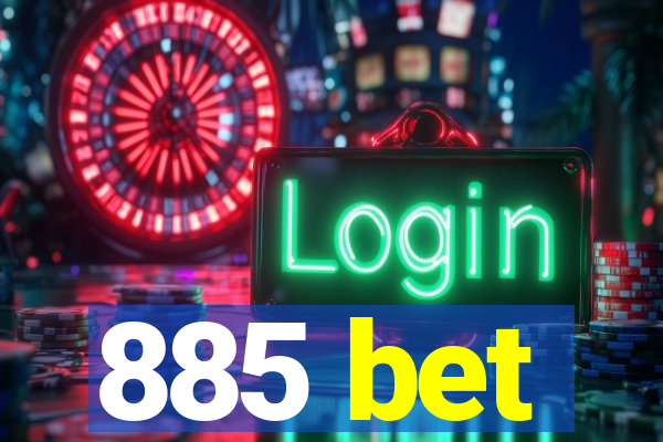 885 bet