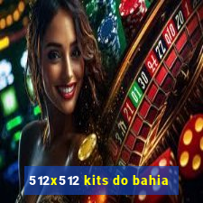 512x512 kits do bahia