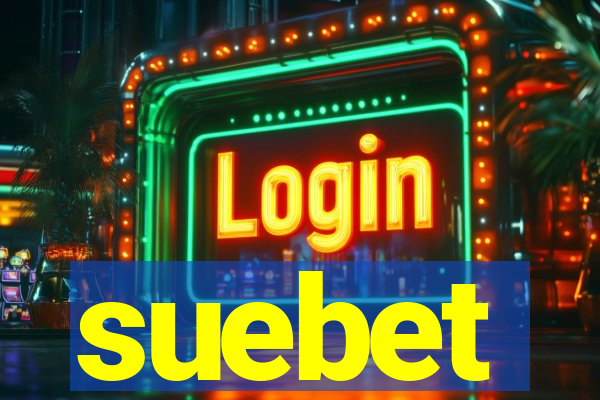 suebet