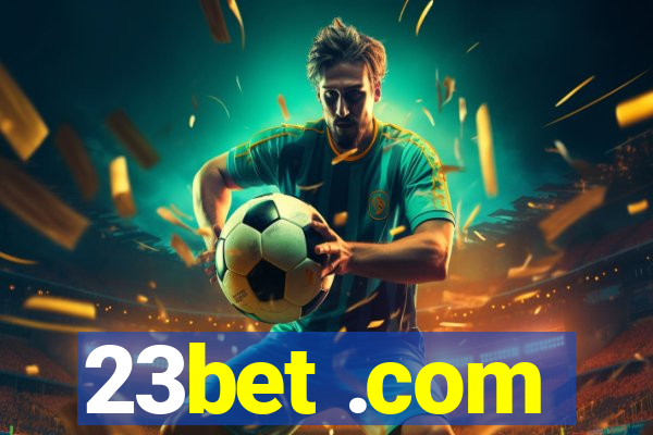 23bet .com