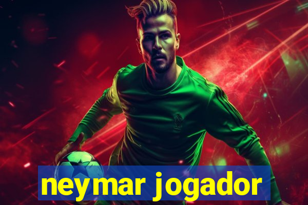 neymar jogador