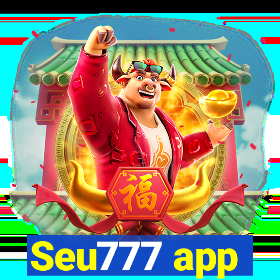 Seu777 app