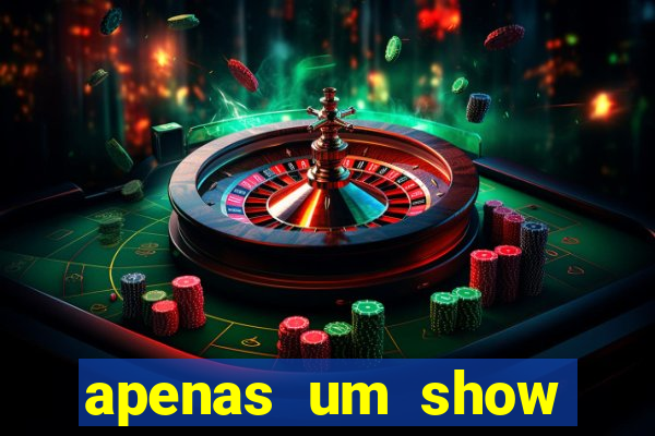 apenas um show pancadaria 2