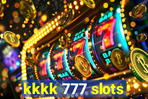 kkkk 777 slots