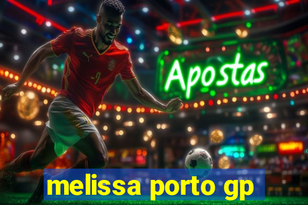 melissa porto gp