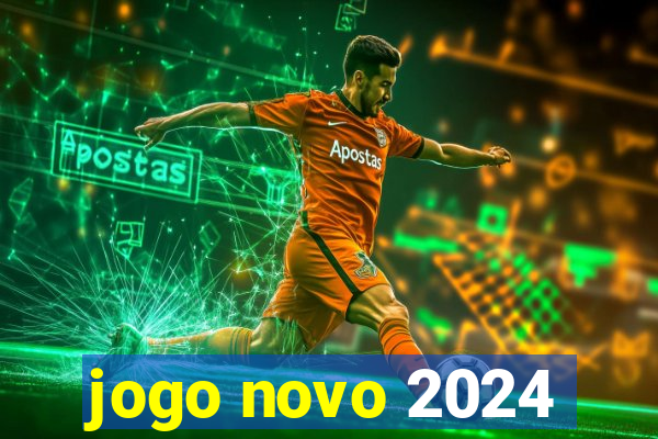 jogo novo 2024