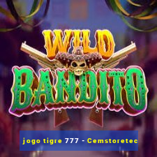 jogo tigre 777 - Cemstoretec