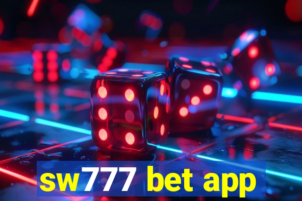 sw777 bet app