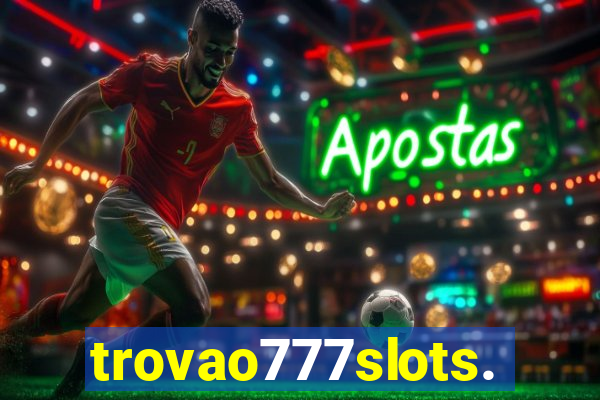 trovao777slots.com