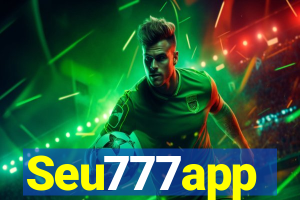 Seu777app