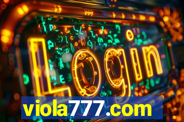 viola777.com