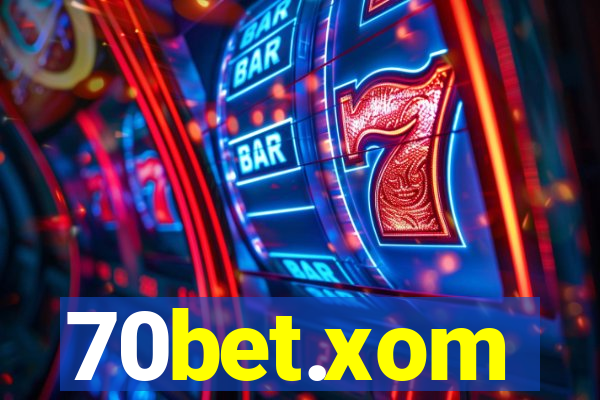 70bet.xom