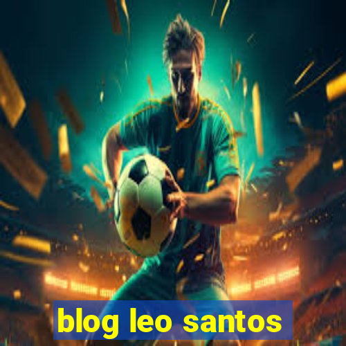 blog leo santos