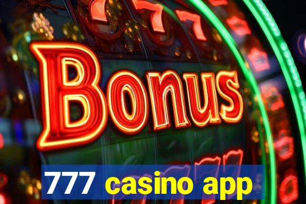 777 casino app