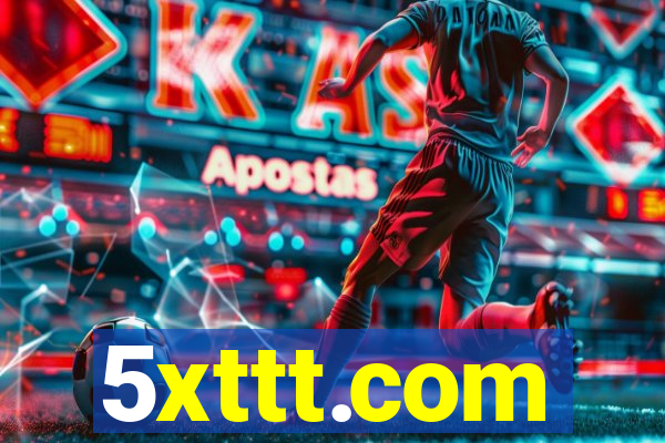 5xttt.com