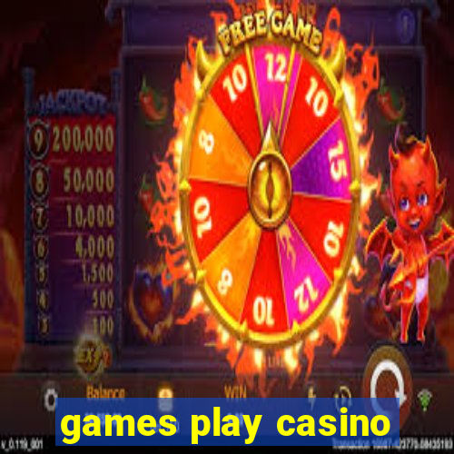 games play casino