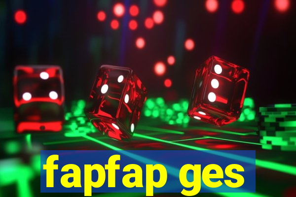 fapfap ges