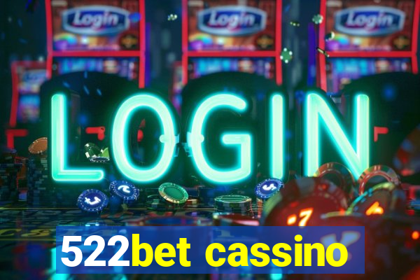 522bet cassino