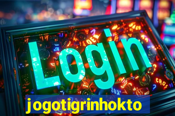 jogotigrinhokto