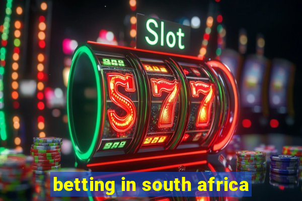 betting in south africa