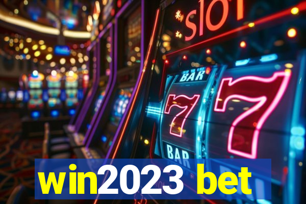 win2023 bet