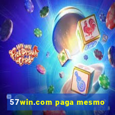 57win.com paga mesmo