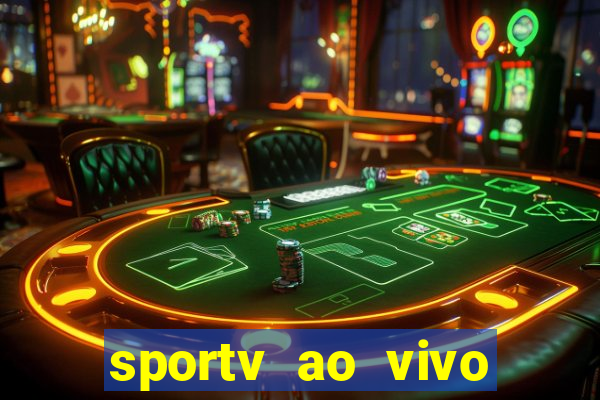 sportv ao vivo online multi