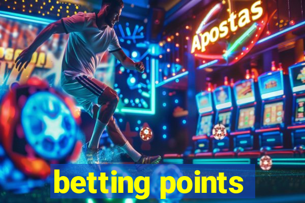 betting points