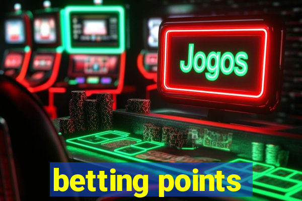 betting points