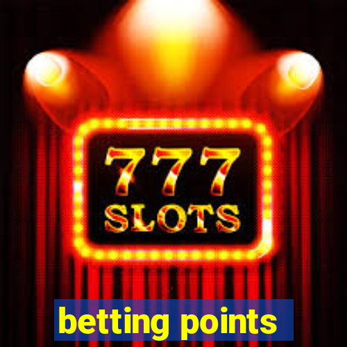 betting points