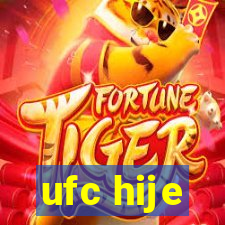 ufc hije