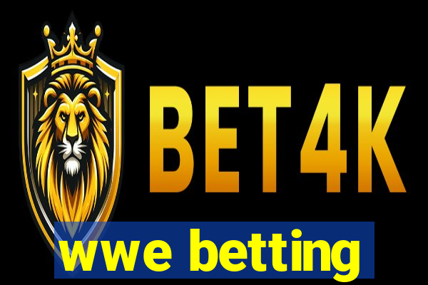 wwe betting