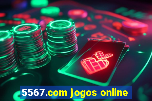 5567.com jogos online