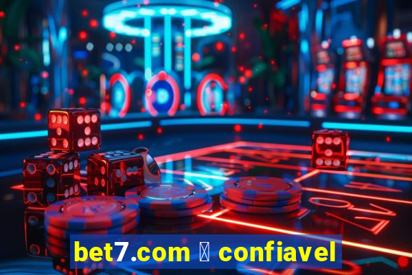 bet7.com 茅 confiavel