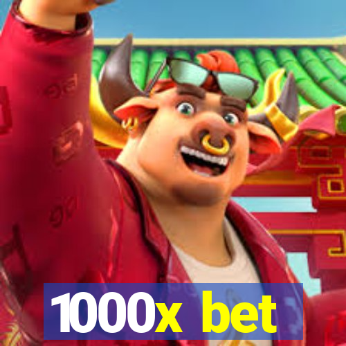 1000x bet