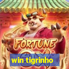 win tigrinho