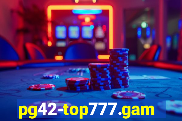 pg42-top777.games