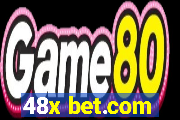 48x bet.com