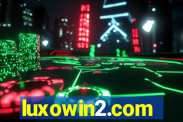 luxowin2.com