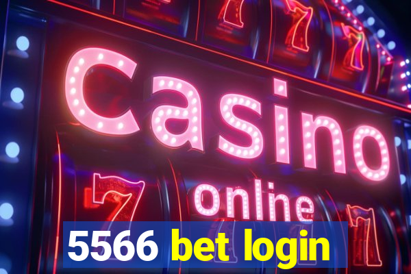 5566 bet login