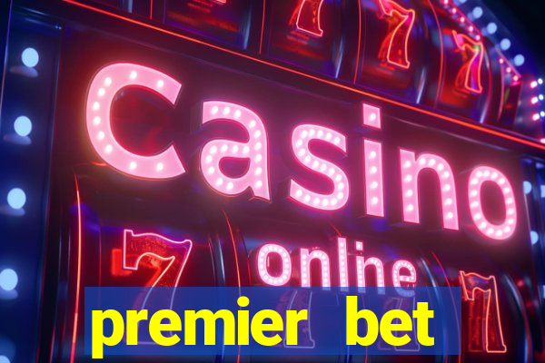 premier bet application download