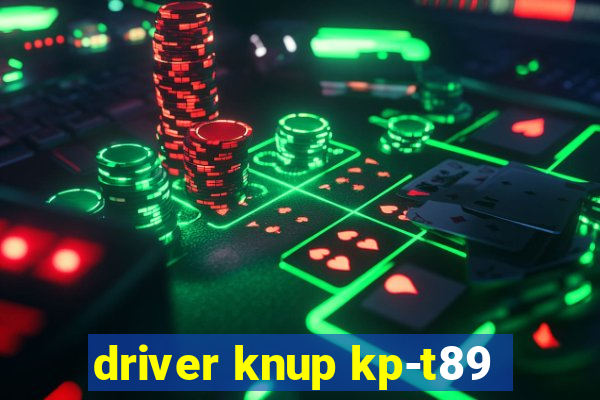 driver knup kp-t89