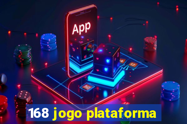 168 jogo plataforma